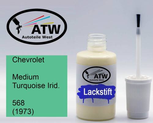 Chevrolet, Medium Turquoise Irid., 568 (1973): 20ml Lackstift, von ATW Autoteile West.